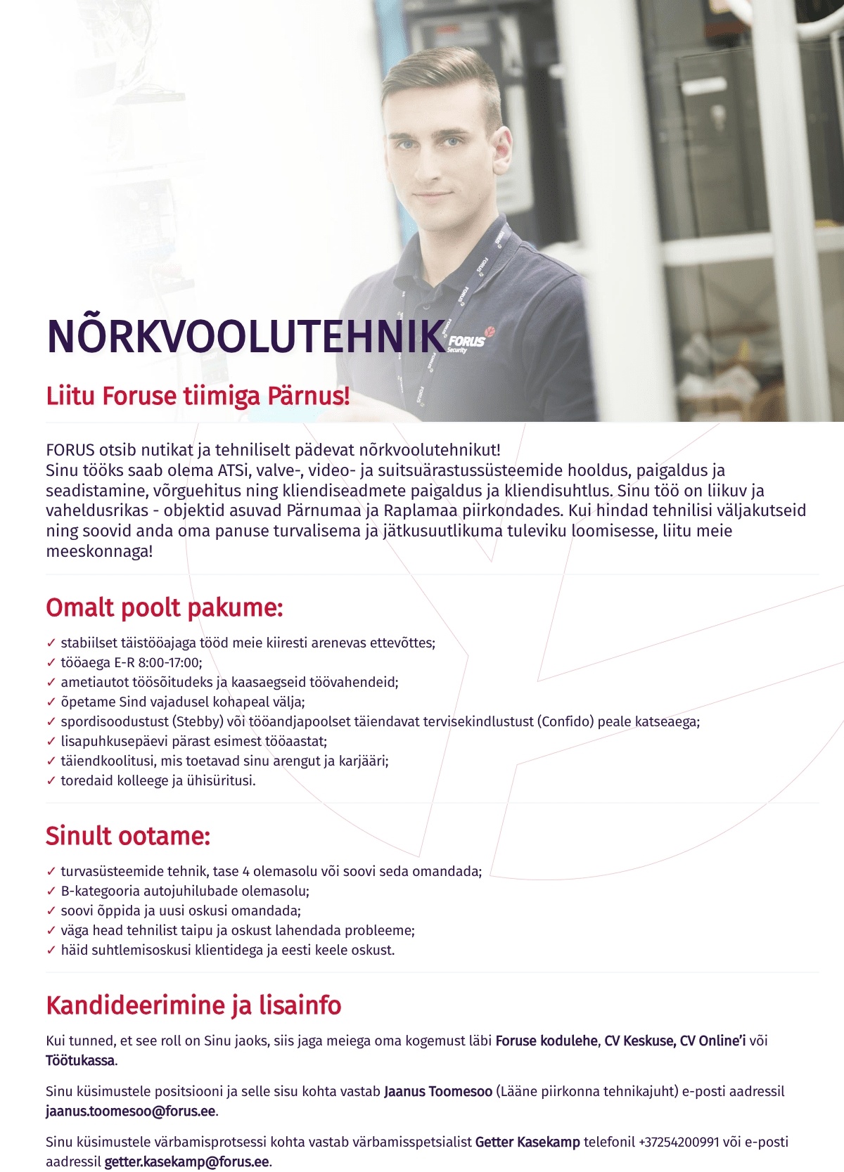 Forus Security AS Nõrkvoolutehnik Pärnumaal