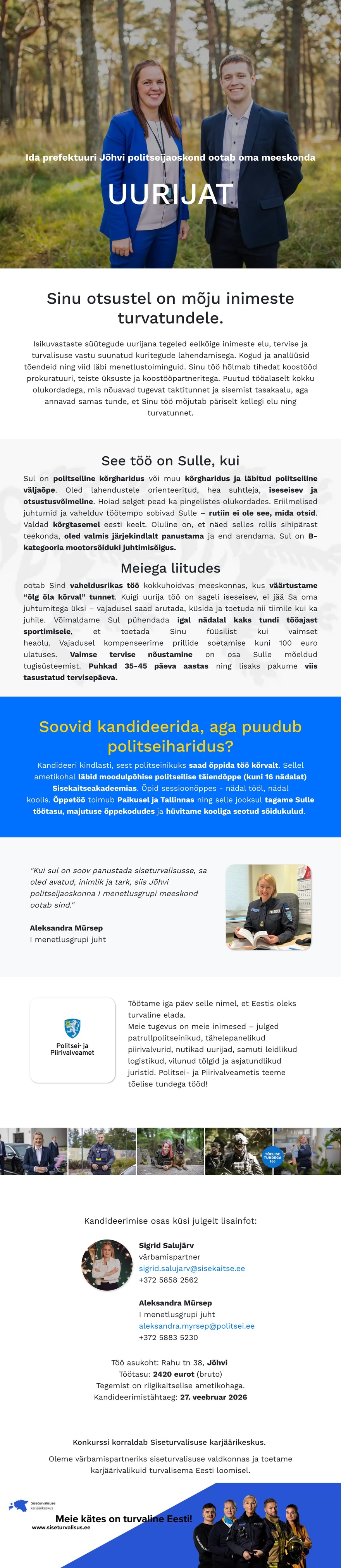 Siseturvalisuse karjäärikeskus Jõhvi politseijaoskonna I menetlusgrupi uurija