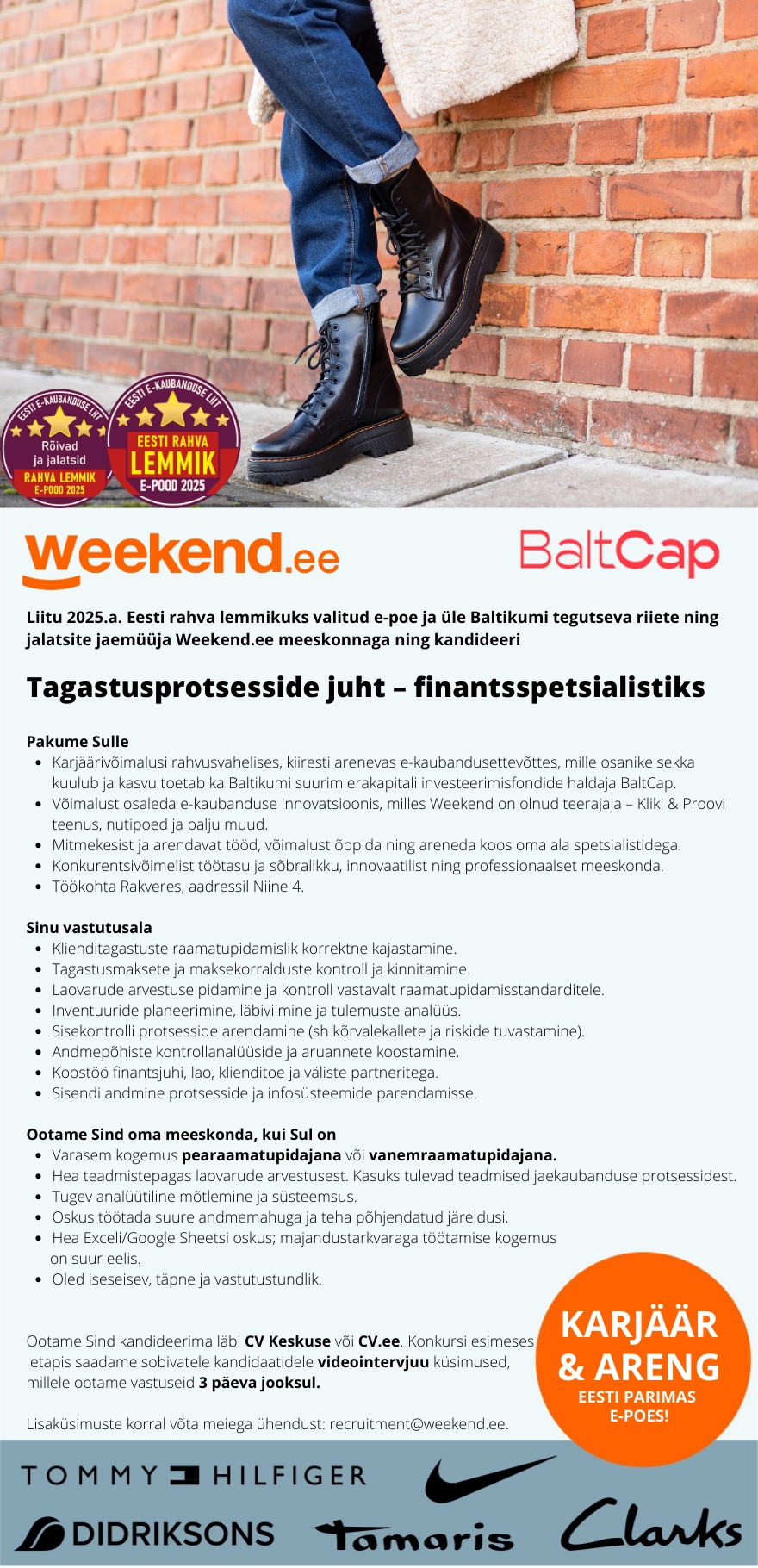 Weekend Eesti OÜ TAGASTUSPROTSESSIDE JUHT – FINANTSSPETSIALIST- EESTI PARIMAS E-POES 2025