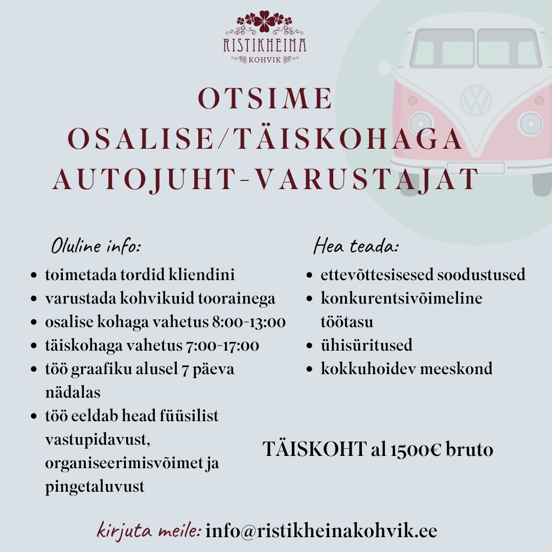 RISTIKHEINA KOHVIK OÜ Autojuht