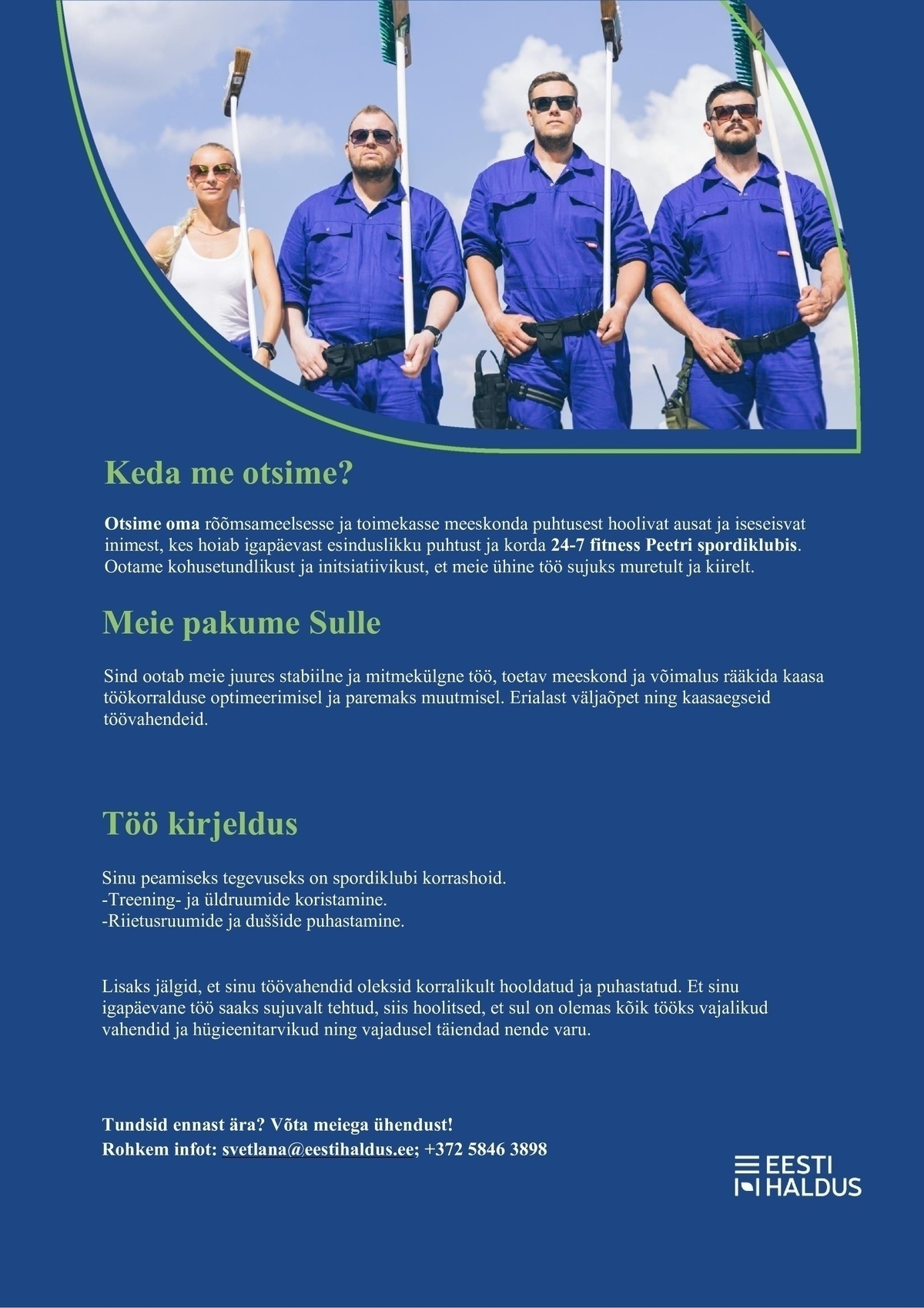 OÜ Eesti Haldus Puhastusteenindaja spordiklubisse (Peetrisse)