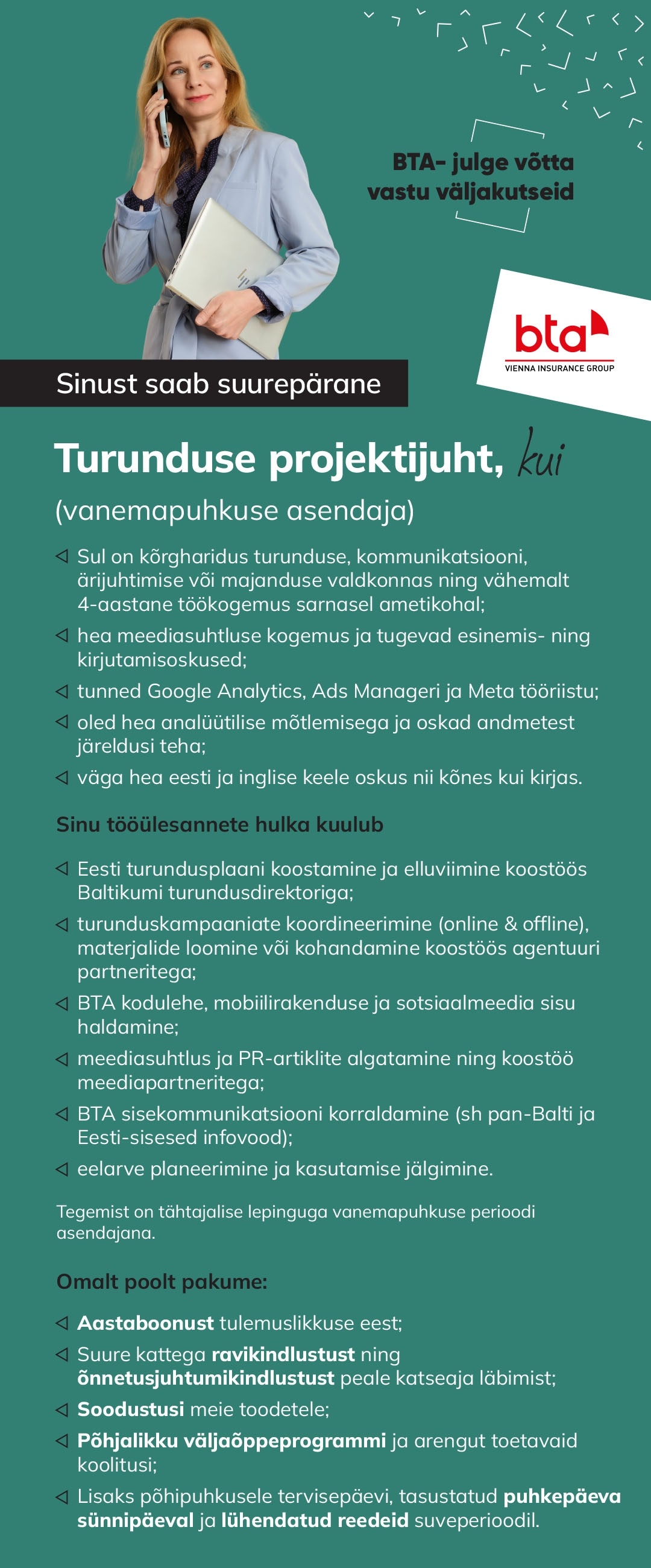 AAS BTA BALTIC INSURANCE COMPANY EESTI FILIAAL Turunduse projektijuht (tähtajaline)