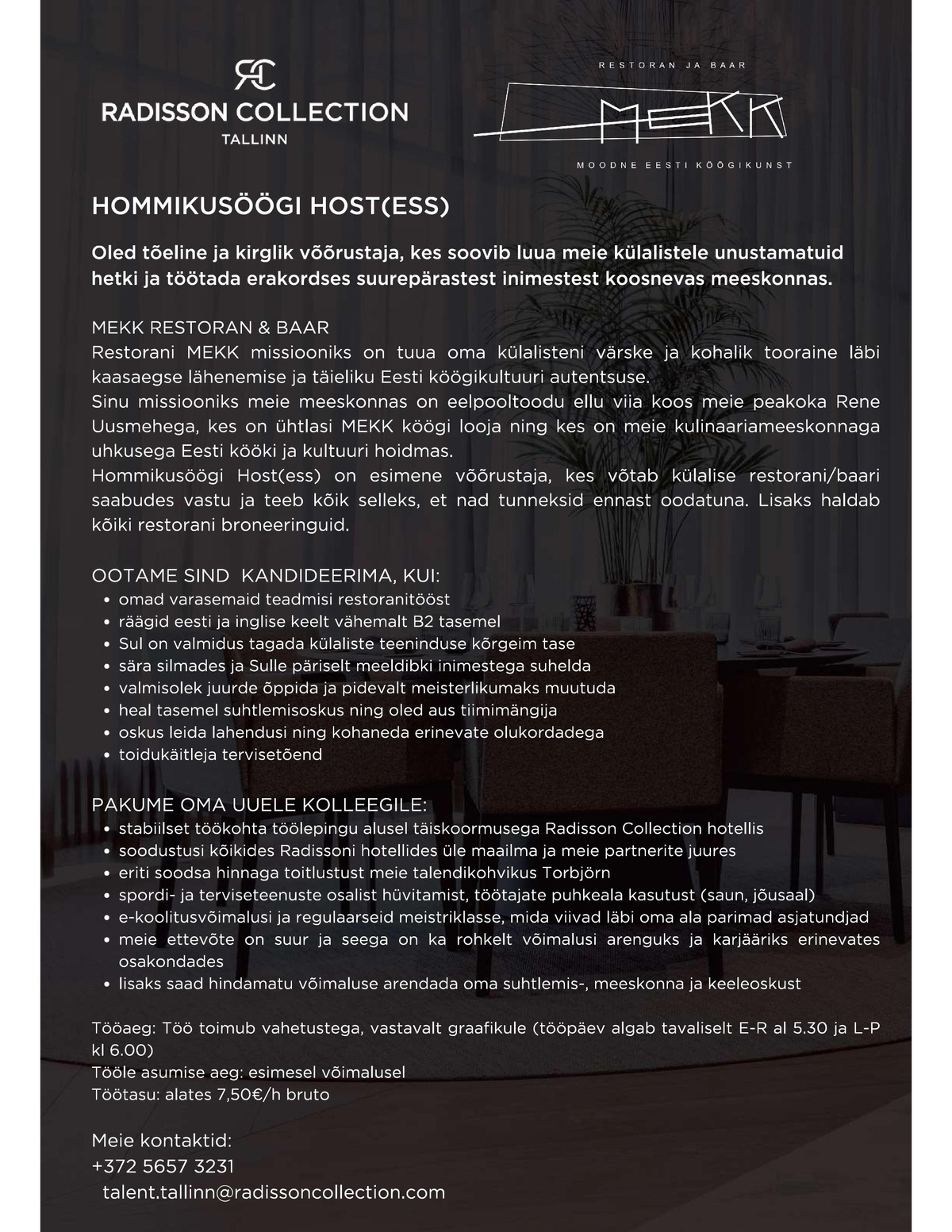 HMP Hotellid OÜ Restoran MEKK Hommikusöögi Host(ess), Radisson Collection Hotel, Tallinn