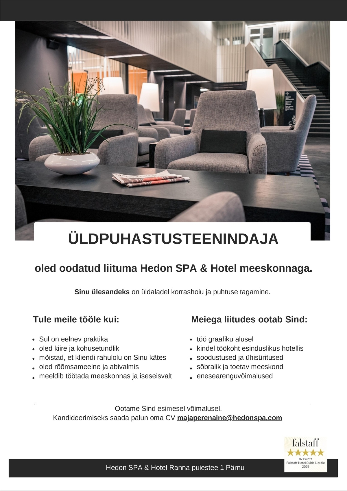 Supeluse Hotell OÜ Hedon SPA & HOTEL Üldpuhastusteenindaja