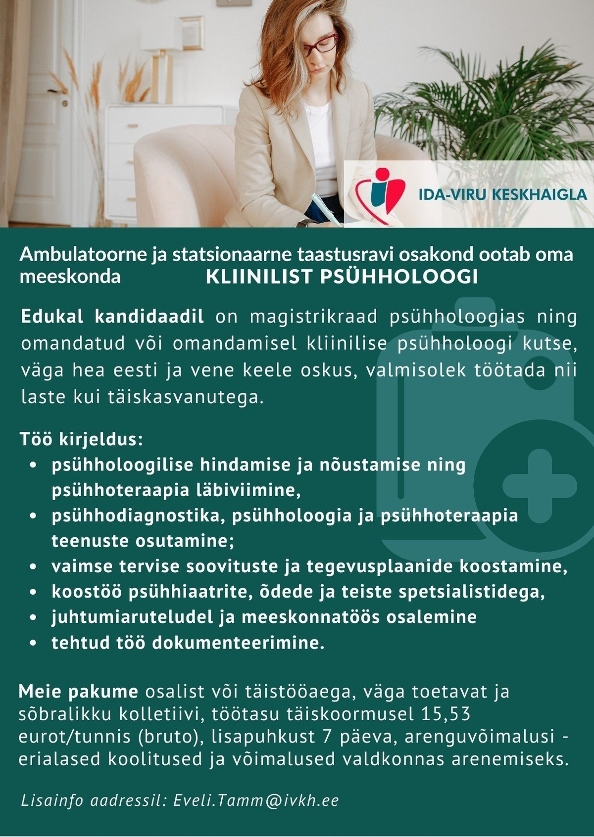 Ida-Viru Keskhaigla SA Kliiniline psühholoog ambulatoorsesse ja statsionaarsesse taastusravi osakonda