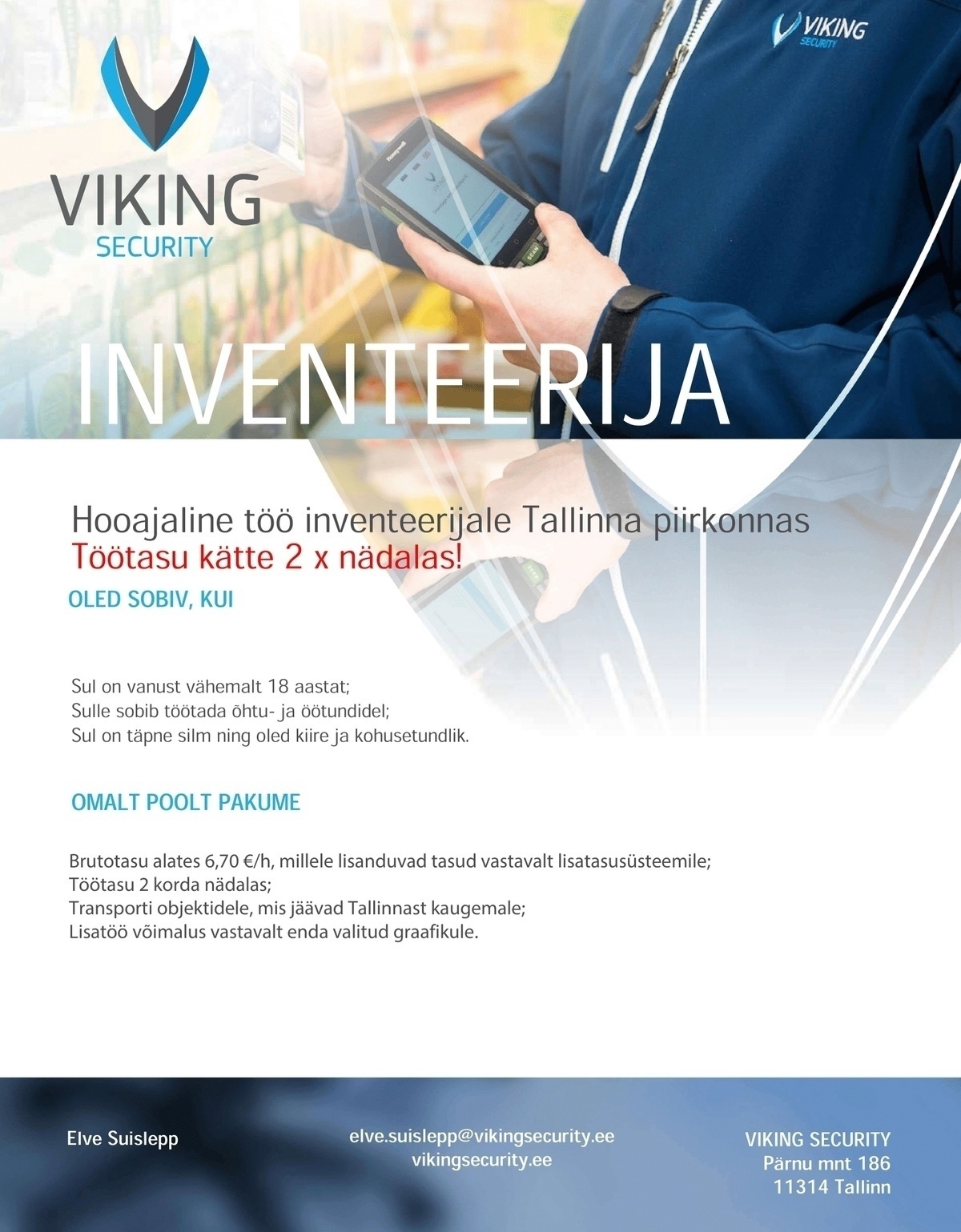 Viking Security AS Inventeerija Tallinna - palgapäev 2 x nädalas!