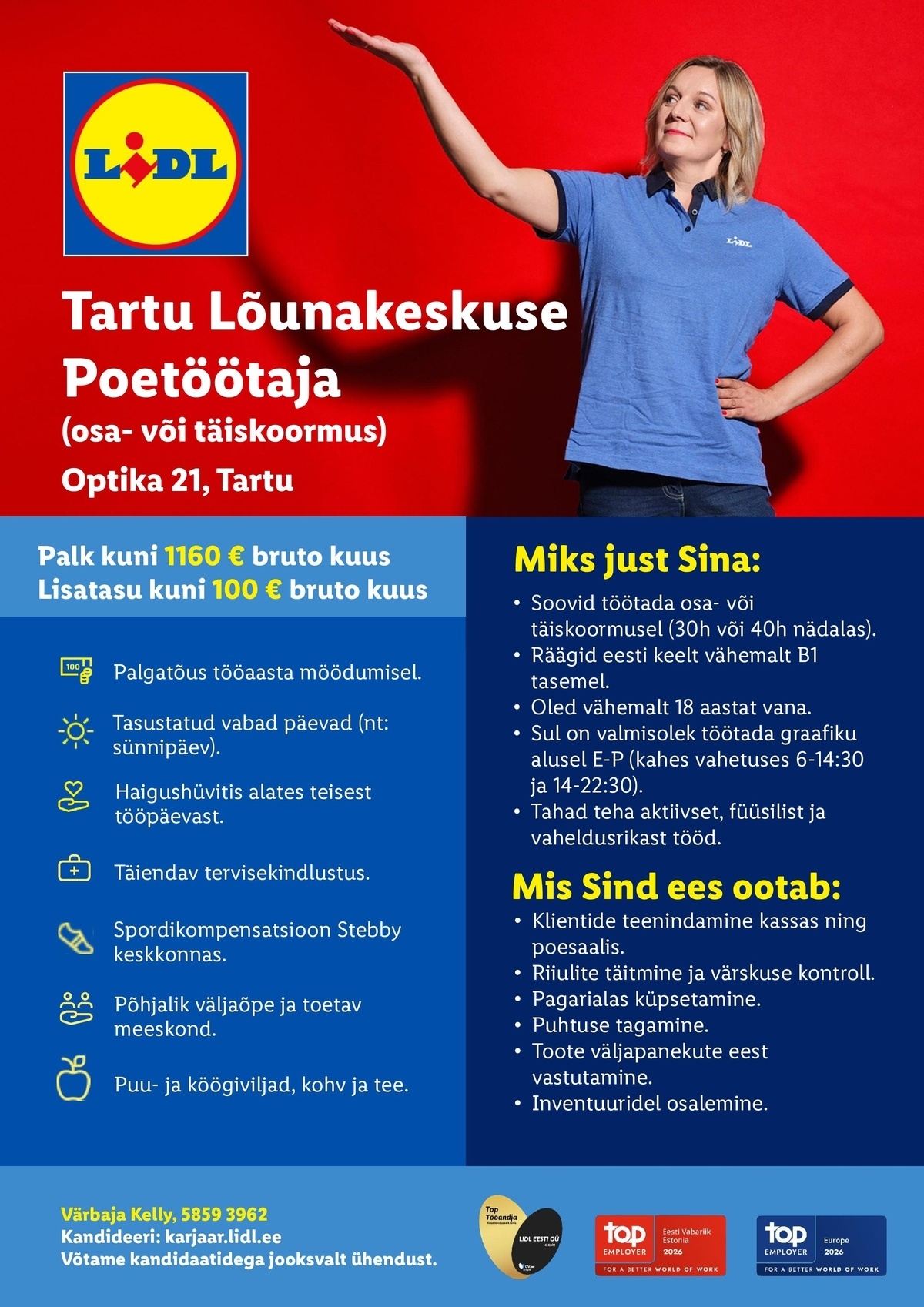 Lidl Eesti OÜ Tartu Lõunakeskuse poetöötaja - osaline või täistööaeg (Optika 21, Tartu)