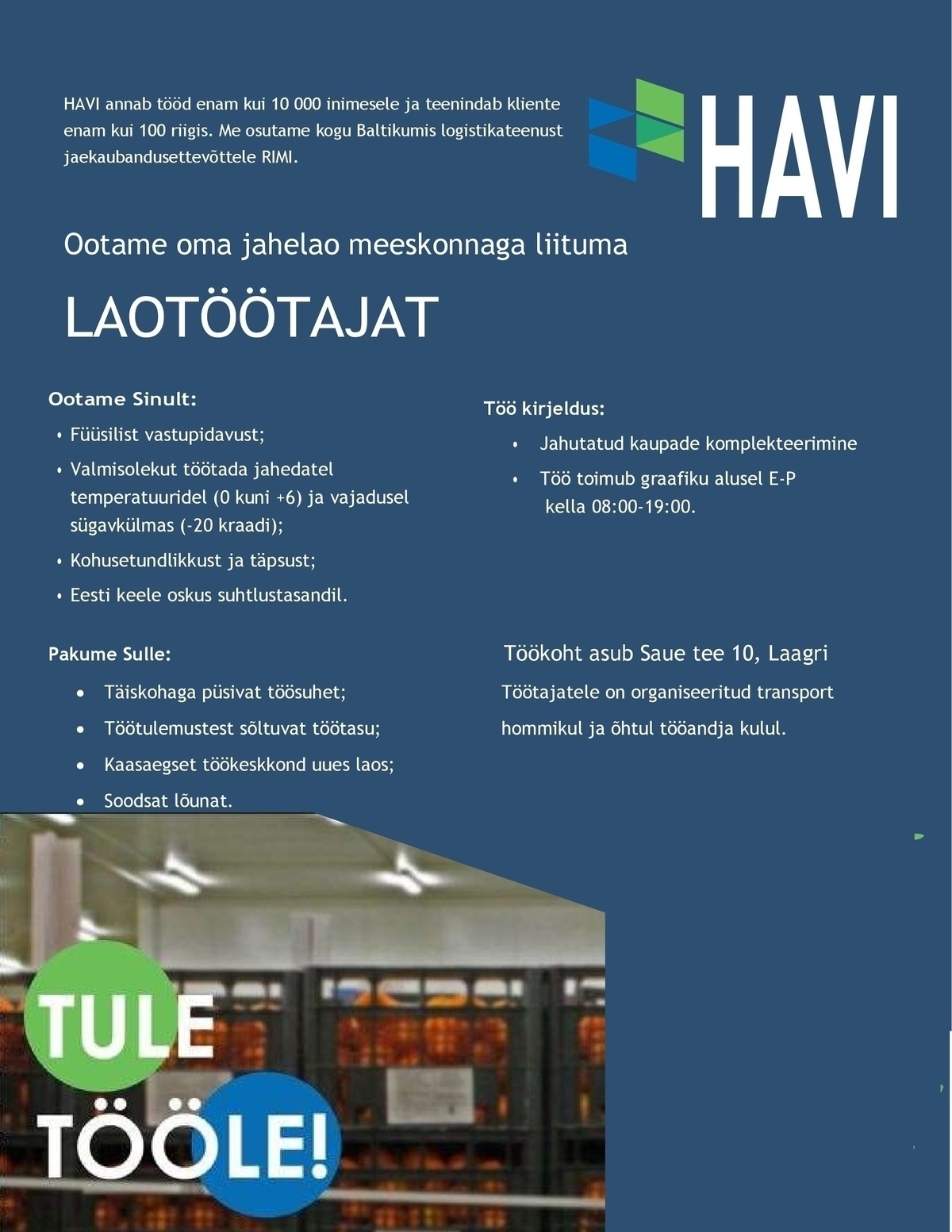 HAVI Logistics OÜ Laotöötaja