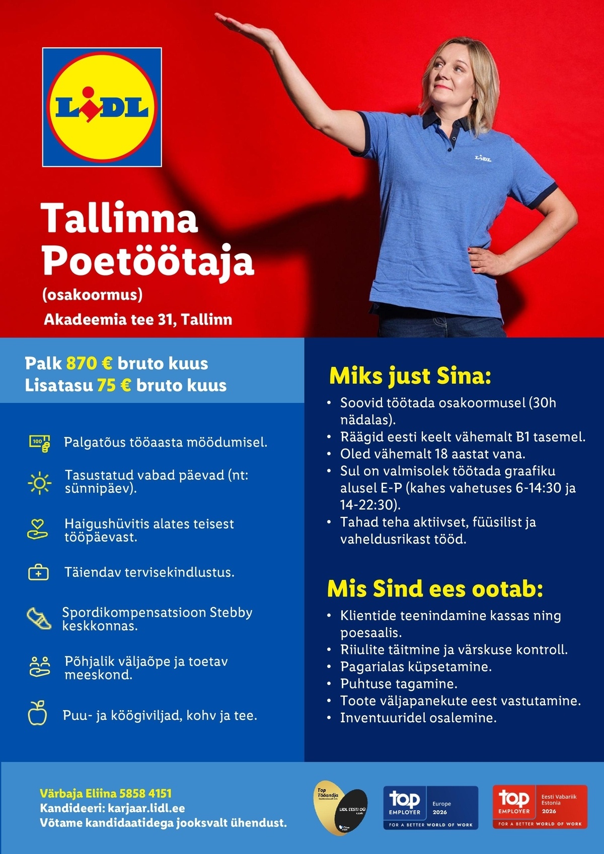 Lidl Eesti OÜ Tallinna poetöötaja - osaline tööaeg (Akadeemia tee 31, Tallinn)
