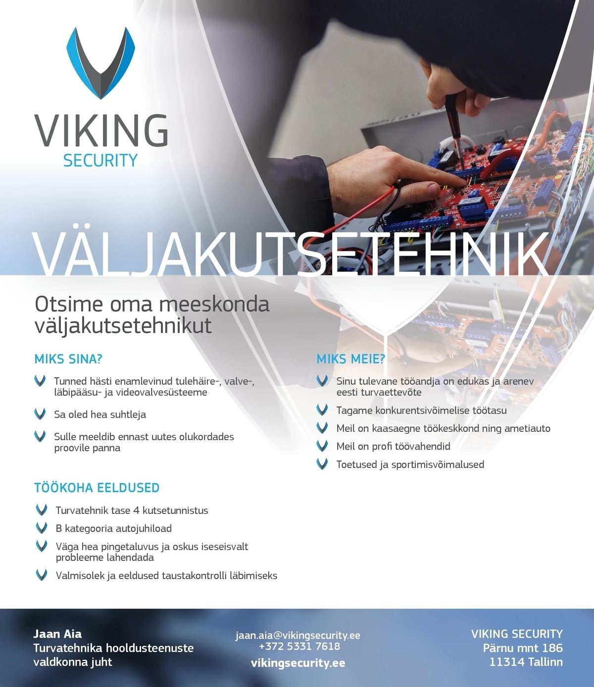 Viking Security AS Väljakutsetehnik Tartusse