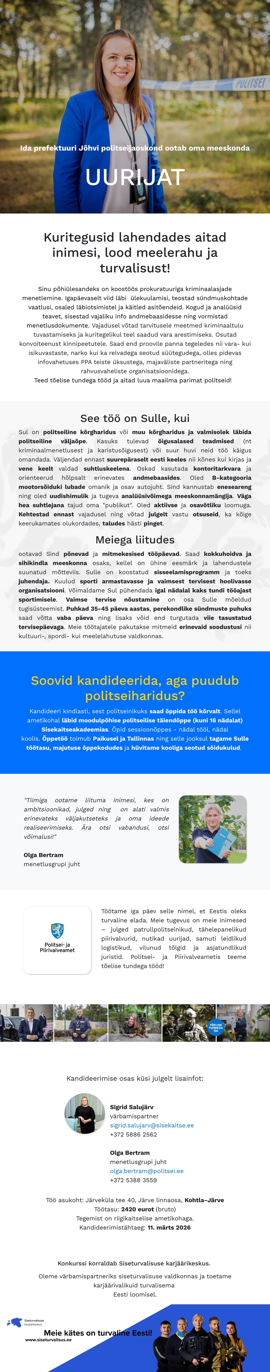 Siseturvalisuse karjäärikeskus Jõhvi politseijaoskonna uurija