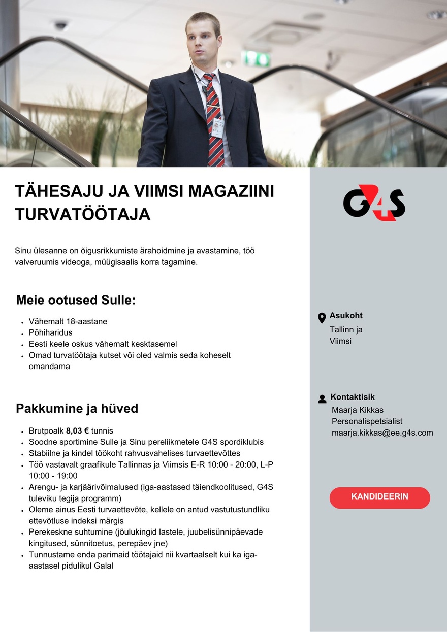 AS G4S Eesti Tähesaju ja Viimsi Magaziini turvatöötaja