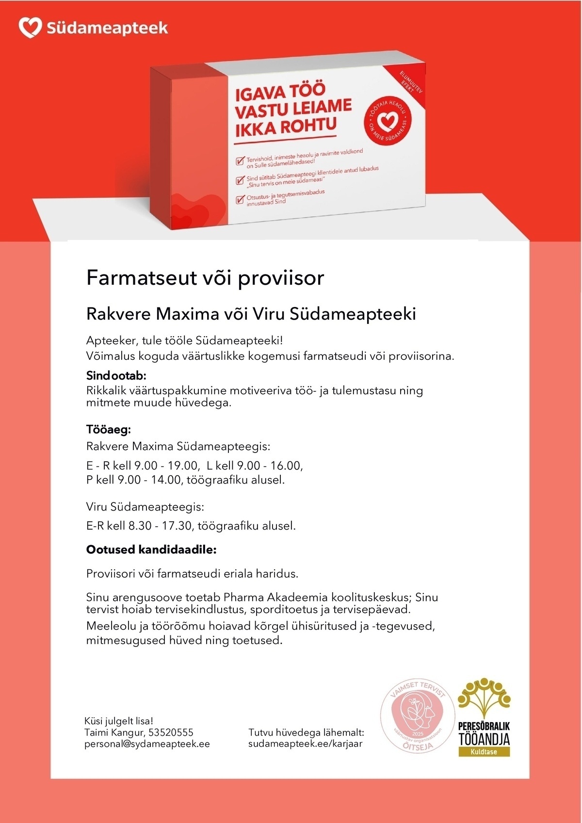 PHARMA HOLDING OÜ FARMATSEUT VÕI PROVIISOR MAXIMA või VIRU SÜDAMEAPTEEGIS