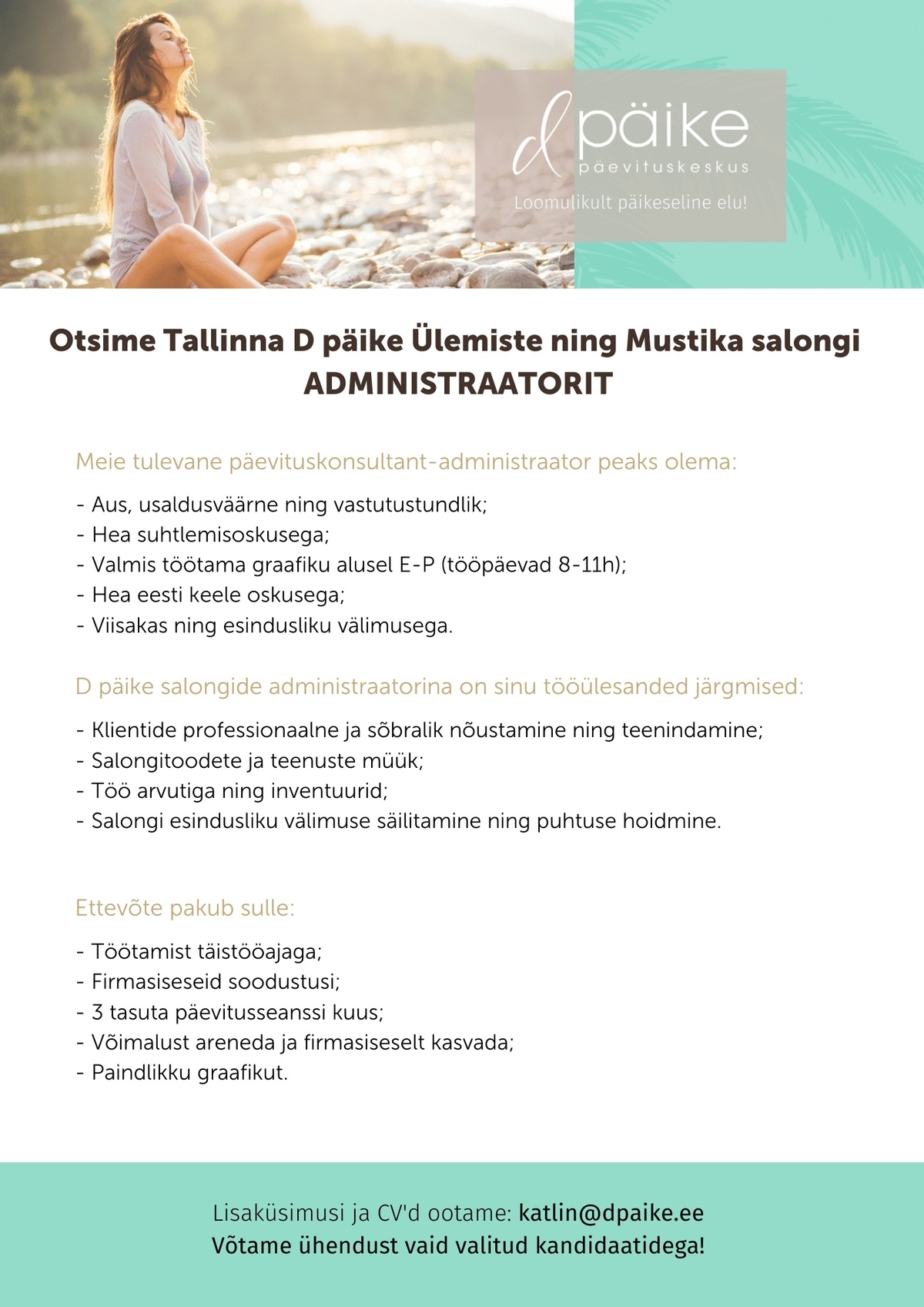 Sunmax OÜ Otsime Tallinna D päike Ülemiste ning Mustika salongi ADMINISTRAATORIT