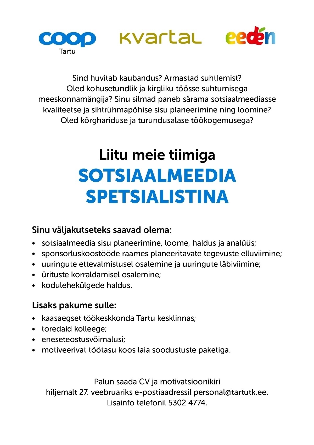 Tartu Tarbijate Kooperatiiv TÜH Sotsiaalmeedia spetsialist (Coop Tartu)