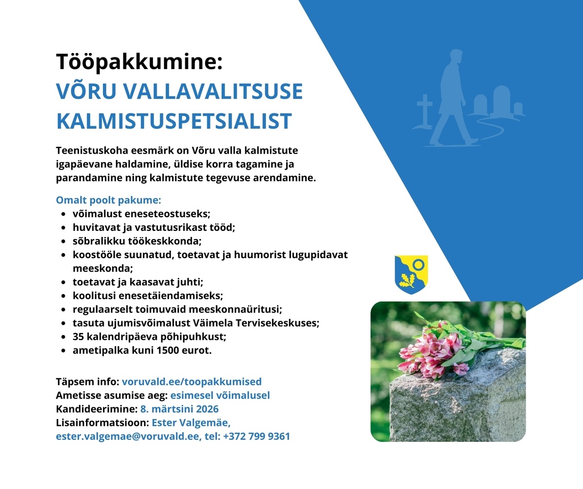VÕRU VALLAVALITSUS Kalmistuspetsialist
