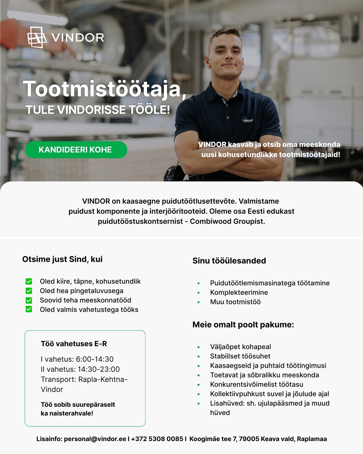 VINDOR OÜ Tootmistööline