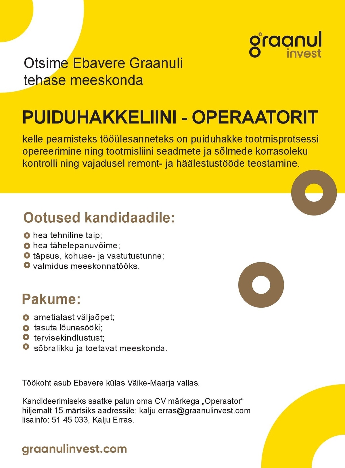 EBAVERE GRAANUL OÜ Puiduhakkeliini - operaator
