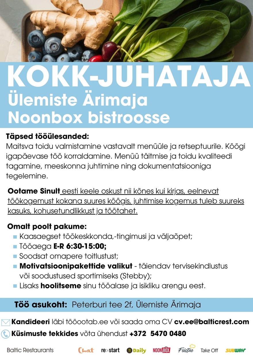 Baltic Restaurants Estonia AS Kokk Ülemiste Ärimaja Noonbox kohvikusse!