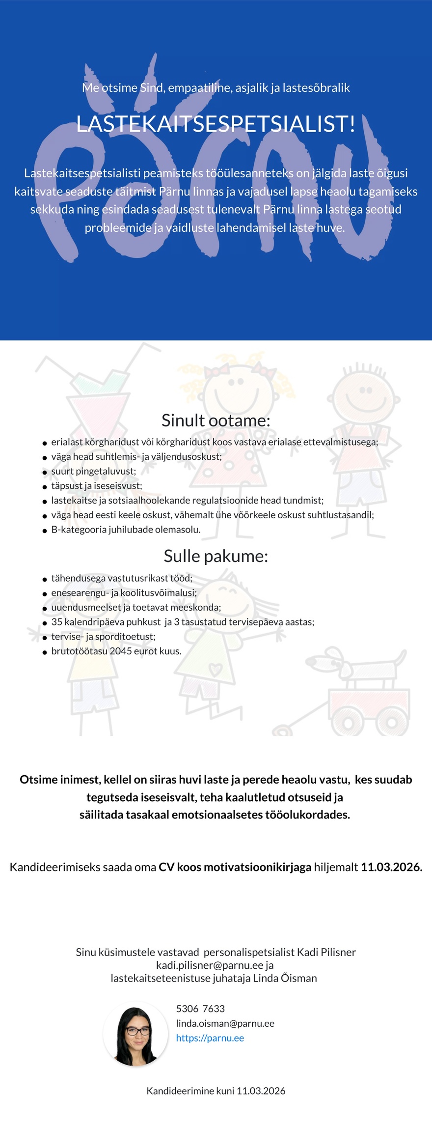 Pärnu Linnavalitsus Lastekaitsespetsialist