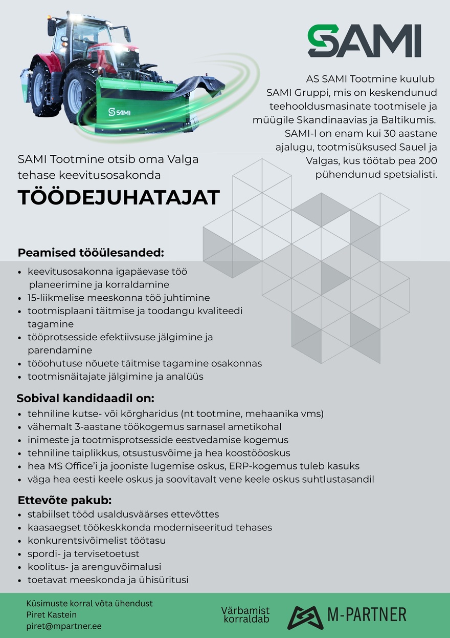 M-Partner HR SAMI Tootmine Valga tehase töödejuhataja
