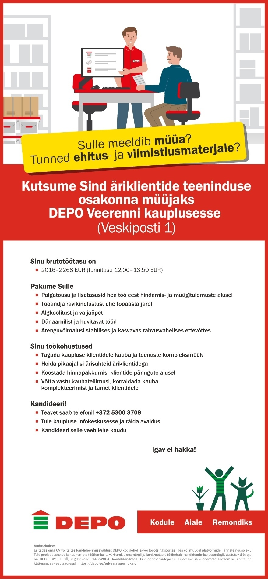 DEPO DIY EE OÜ Äriklientide teeninduse osakonna müüja, Veerenni (Veskiposti 1)