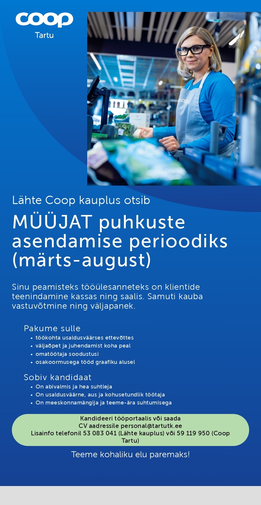 Tartu Tarbijate Kooperatiiv TÜH Müüja (Coop Tartu Lähte kauplus )