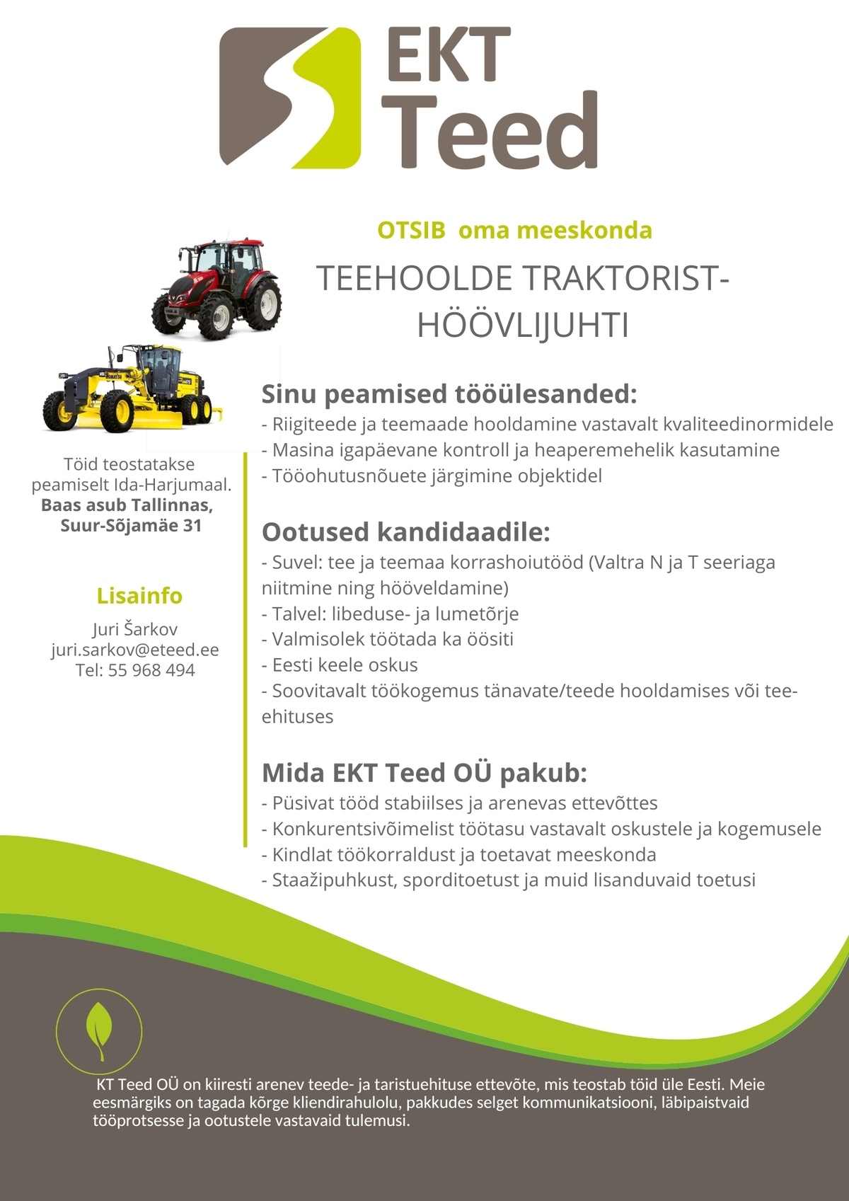 EKT Teed OÜ Teehoolde traktorist-höövlijuht