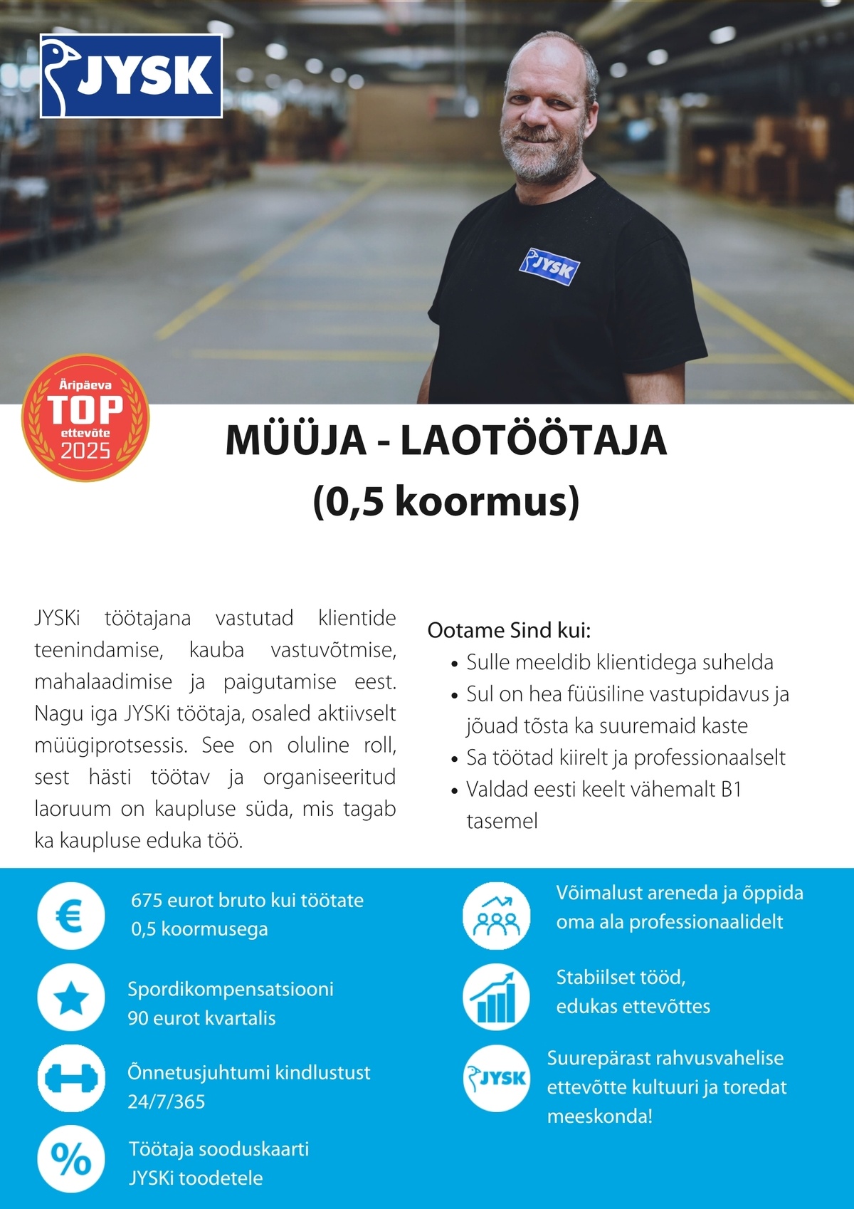 JYSK Linnen'n Furniture OÜ Müüja - laotöötaja Järve JYSK (koormus 0,5)