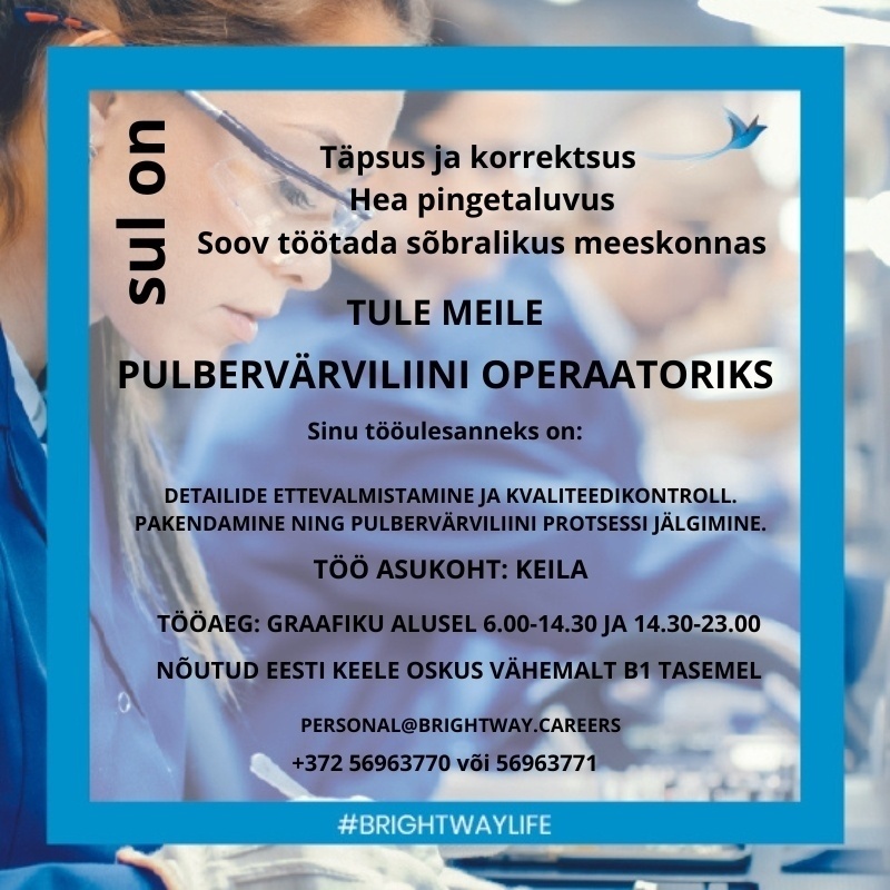 BRIGHTWAY OÜ Pulbervärviliini operaator