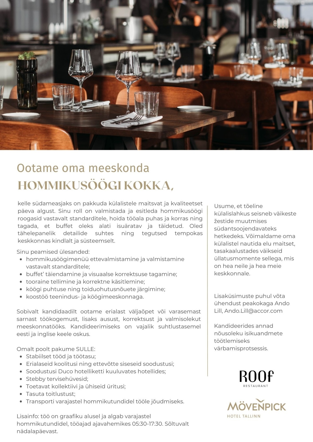 Duco MP OÜ Hommikusöögi kokk - liitu Mövenpick Hotel Tallinn meeskonnaga!