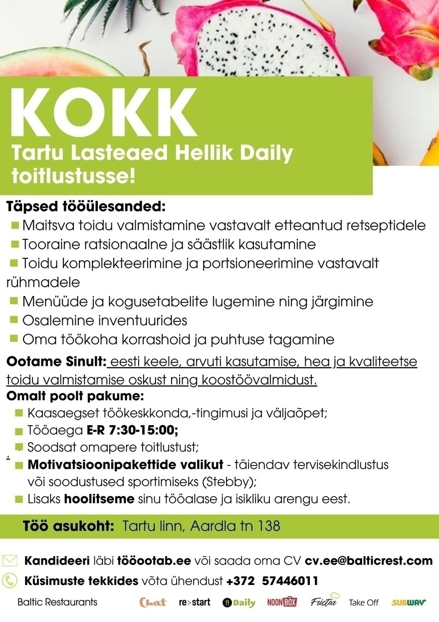 Baltic Restaurants Estonia AS Kokk Hellik Lasteaia Daily toitlustusse!