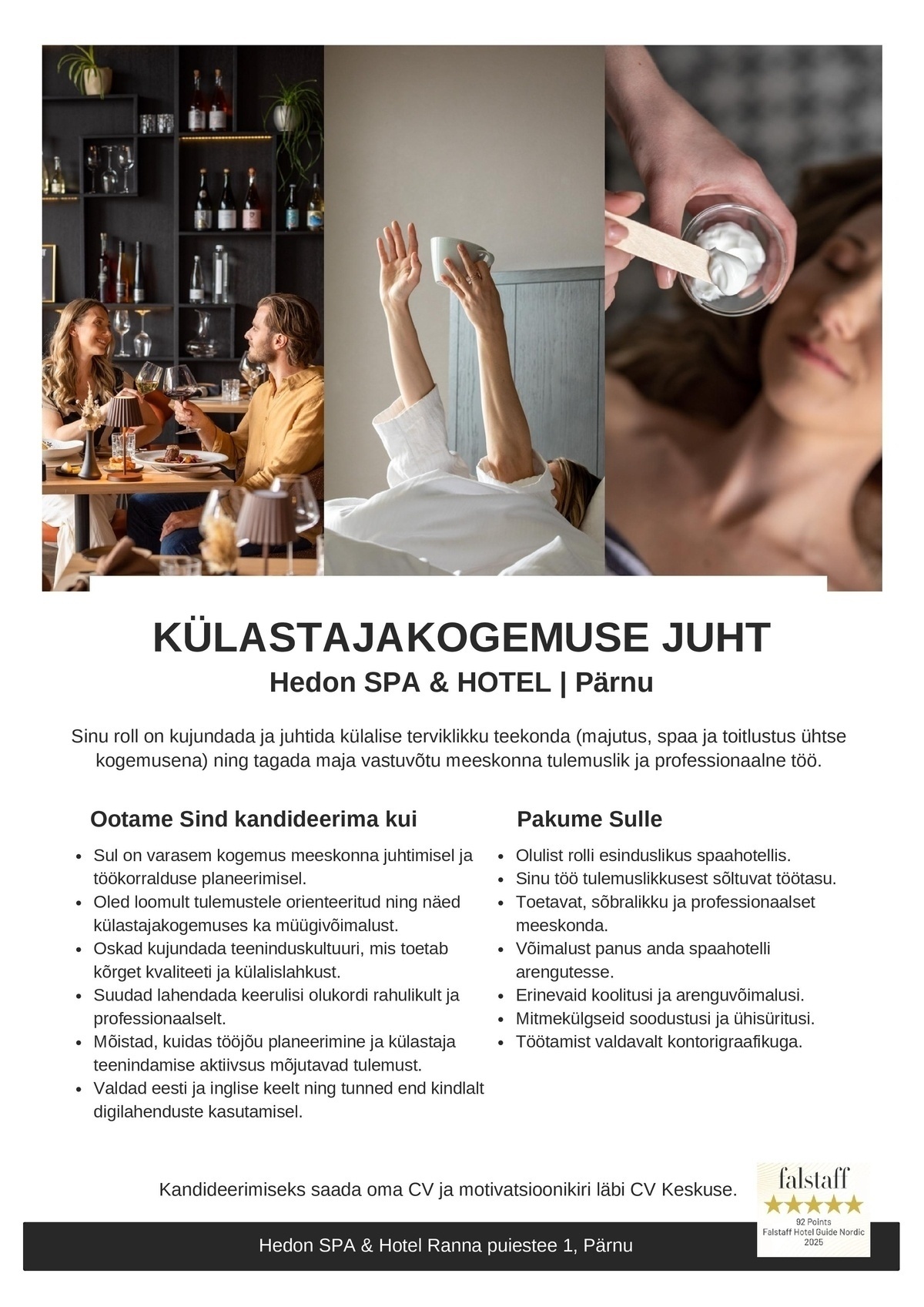 Supeluse Hotell OÜ Hedon SPA & HOTEL KÜLASTAJAKOGEMUSE JUHT