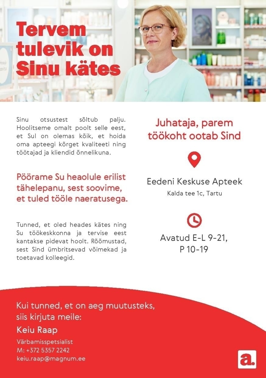 Magnum AS Juhataja Eedeni Keskuse Apteeki