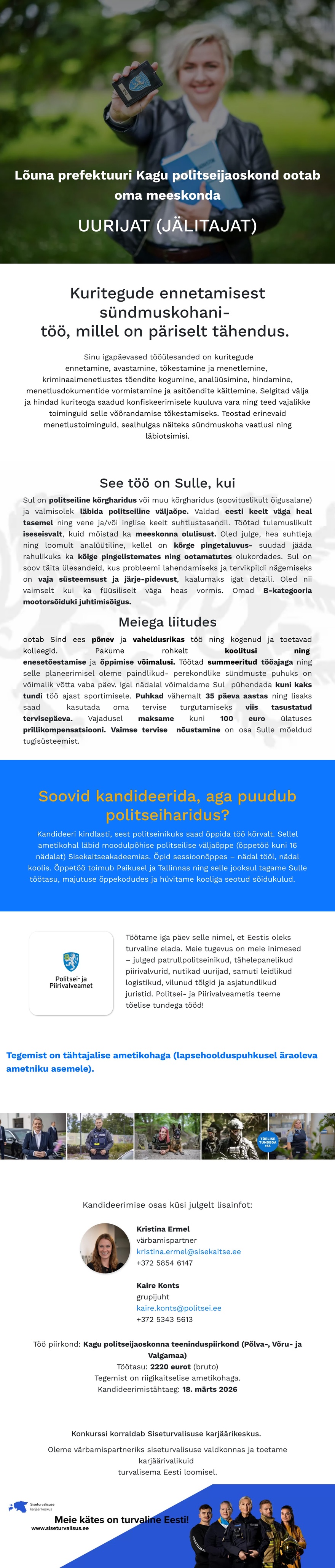 Siseturvalisuse karjäärikeskus Kagu politseijaoskonna uurija-jälitaja