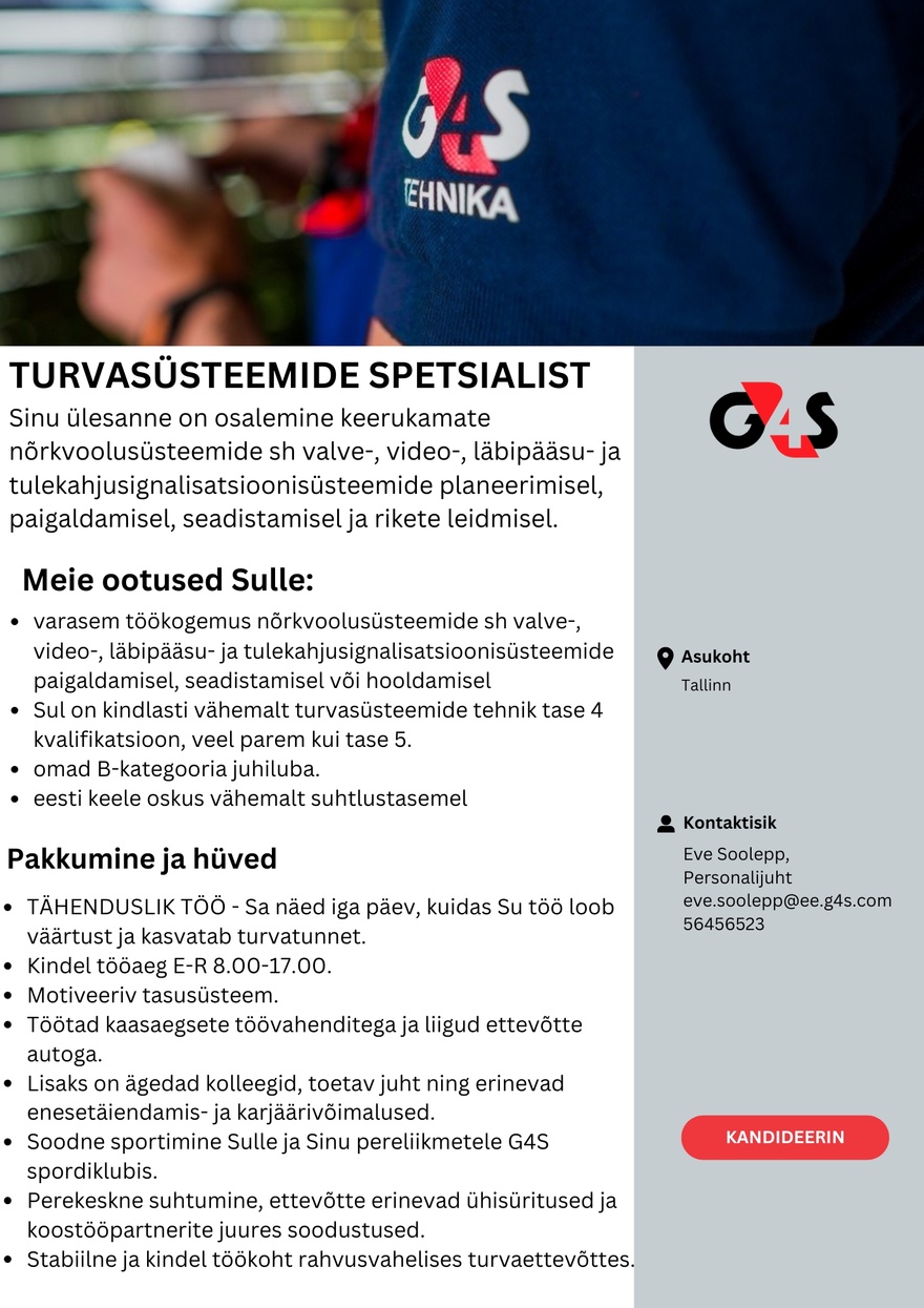 AS G4S Eesti TURVASÜSTEEMIDE SPETSIALIST