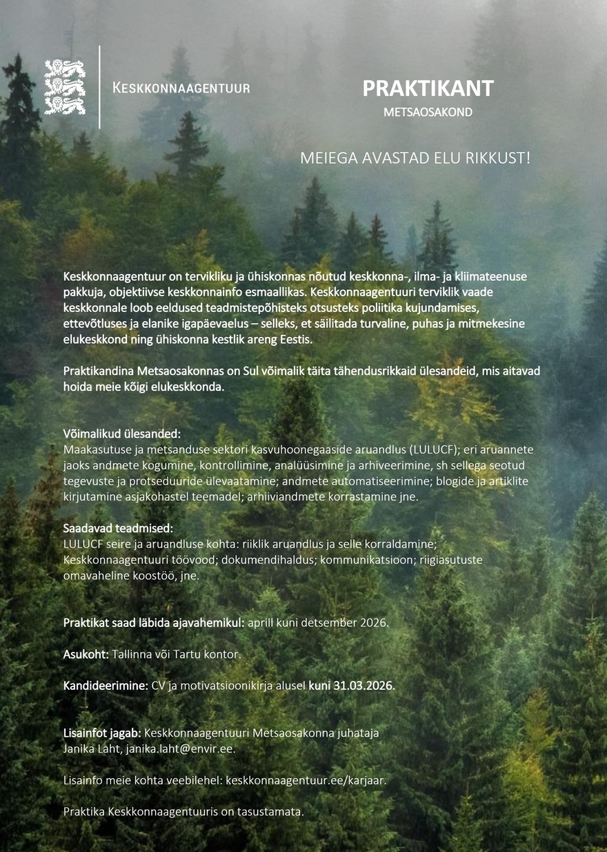 Keskkonnaagentuur PRAKTIKANT (Metsaosakond, LULUCF)