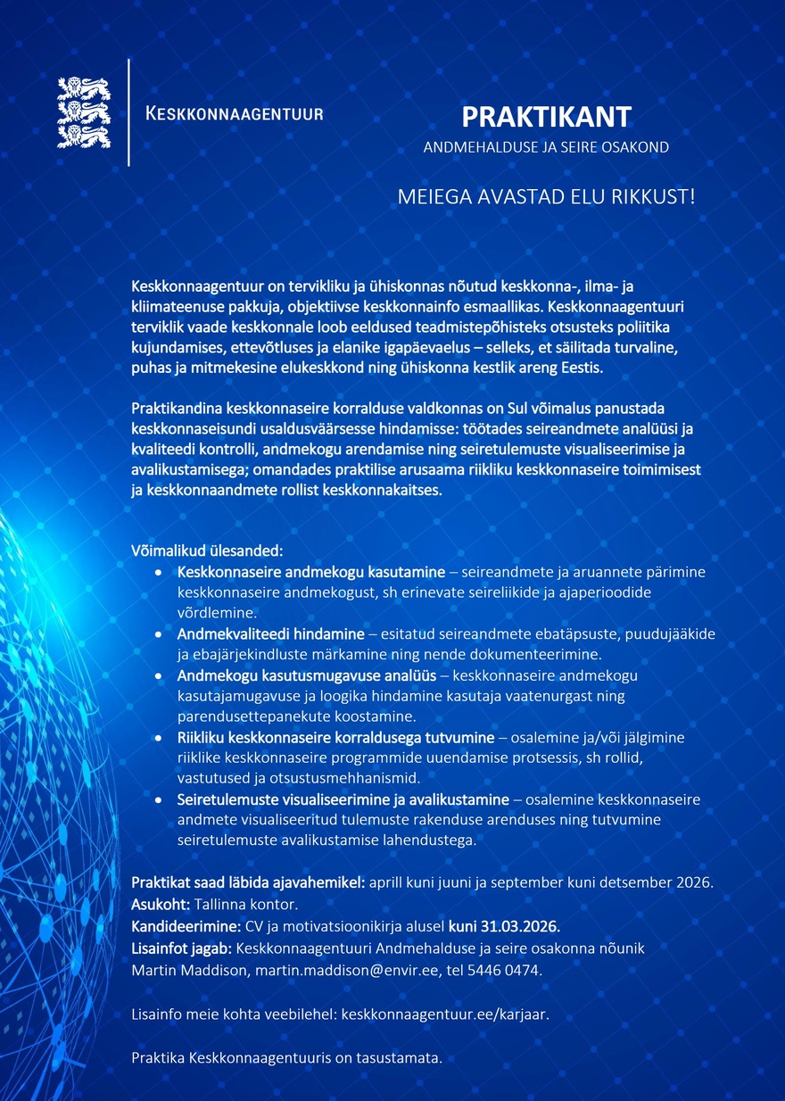 Keskkonnaagentuur PRAKTIKANT (Andmehalduse ja seire osakond, keskkonnaseire korraldus)
