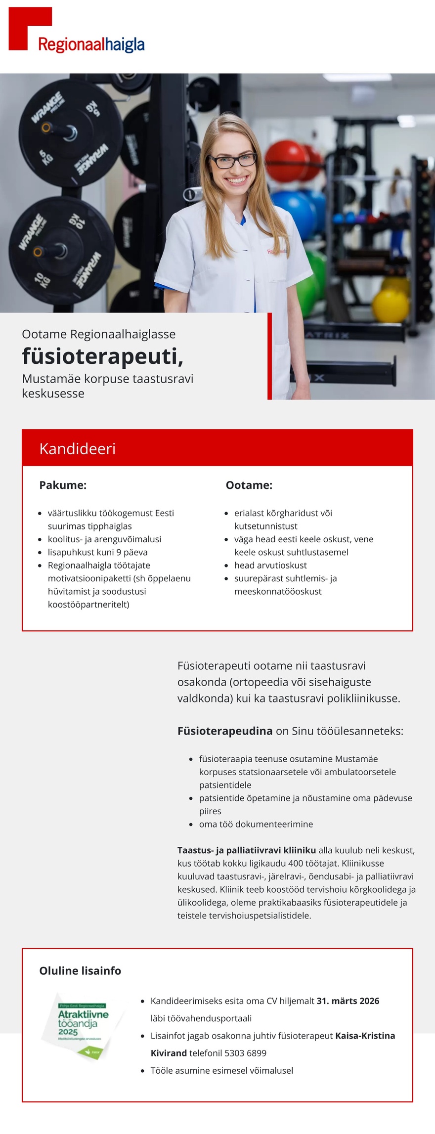 Põhja-Eesti Regionaalhaigla Füsioterapeut taastusravi keskusesse