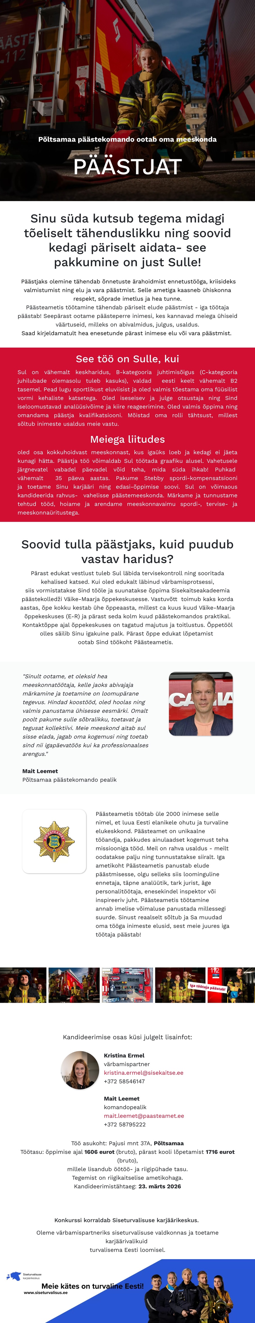 Siseturvalisuse karjäärikeskus Põltsamaa päästekomando päästja