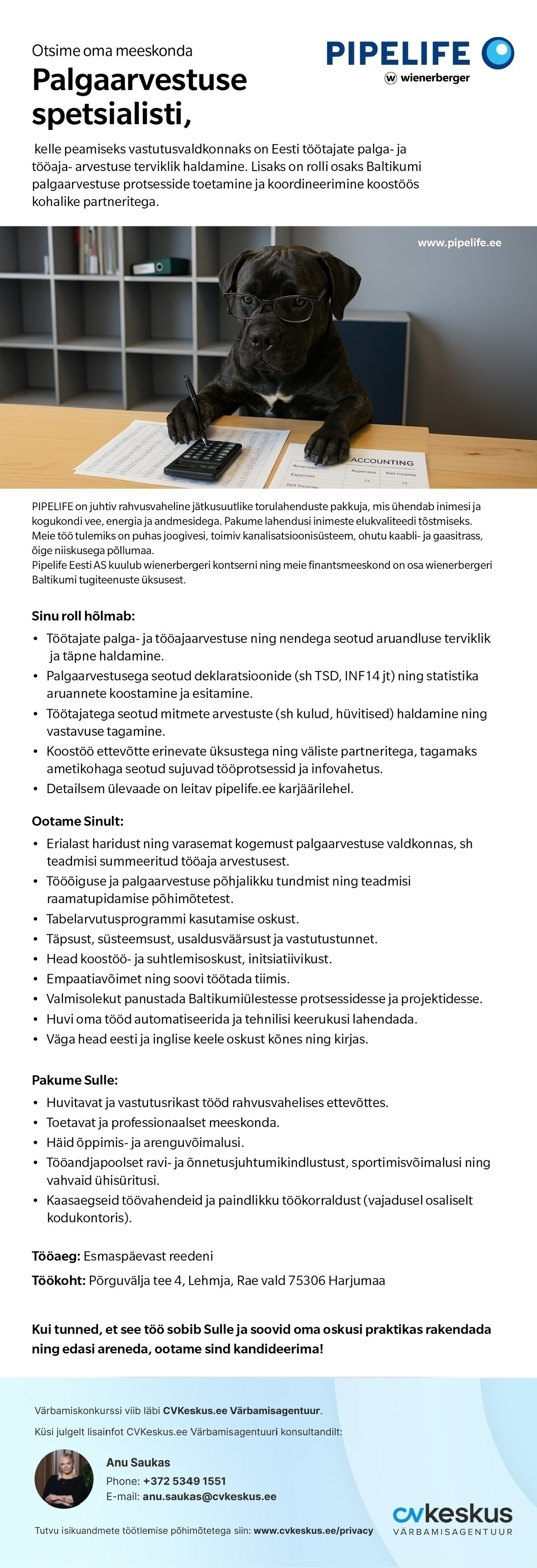 Pipelife Eesti AS PALGAARVESTUSE SPETSIALIST