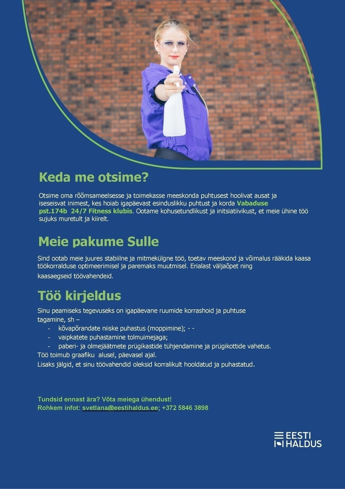 OÜ Eesti Haldus Puhastusteenindaja spordiklubisse (laagrisse)