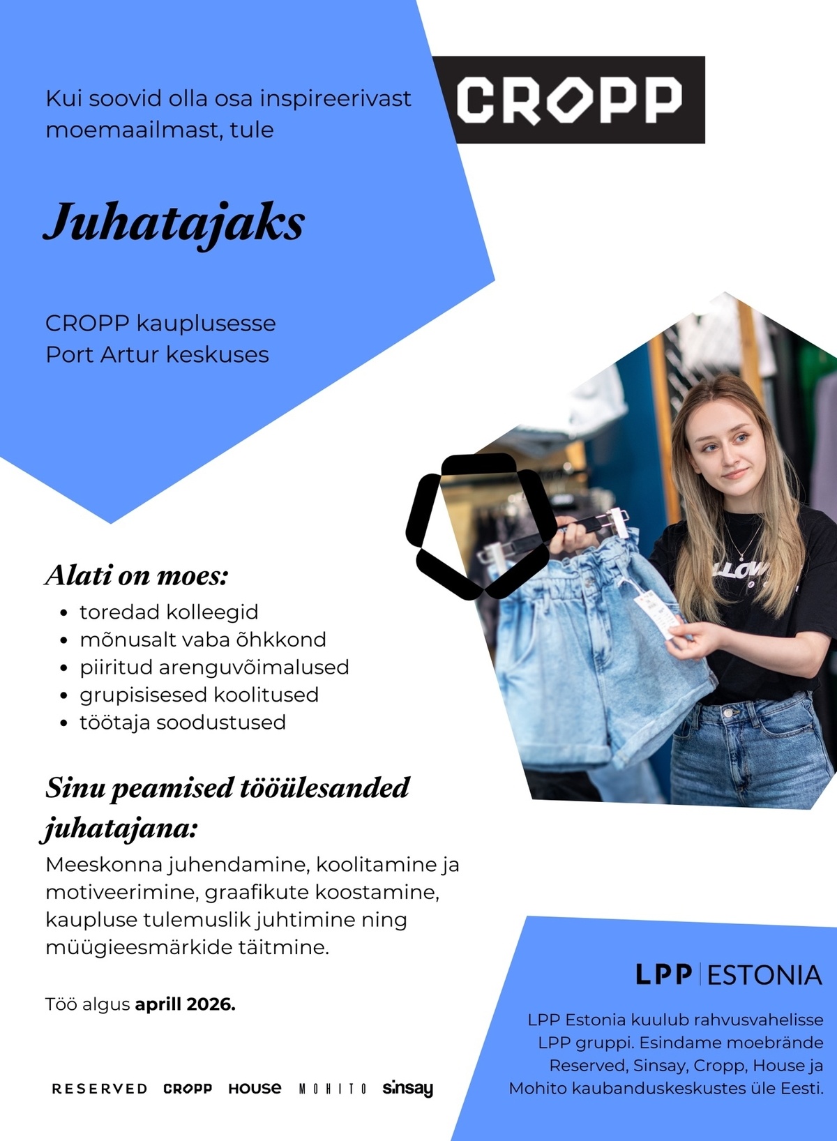 LPP Estonia OÜ Juhataja CROPP kauplusesse Port Artur keskuses!