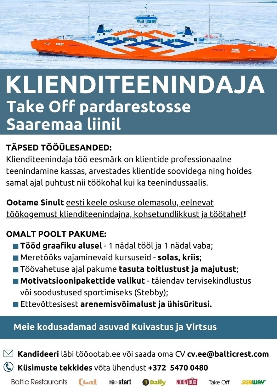 Baltic Restaurants Estonia AS KLIENDITEENINDAJA Take Off pardarestosse Saaremaa liinil