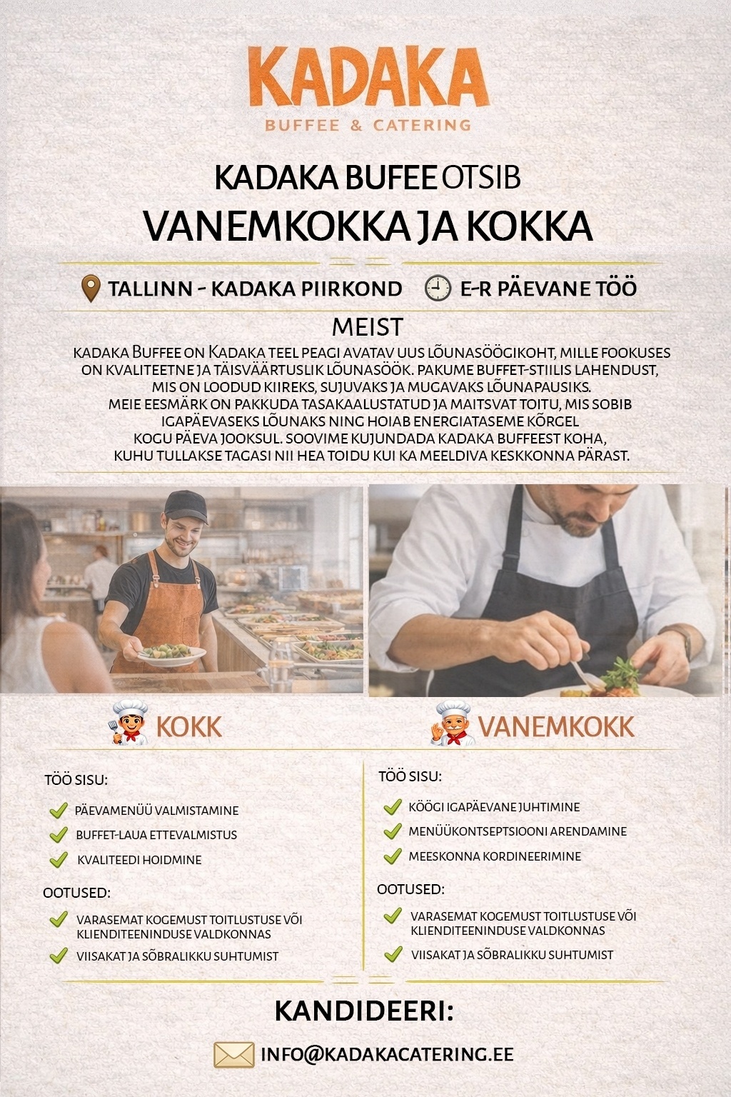 Kadaka Gastro OÜ Vanemkokk / kokk