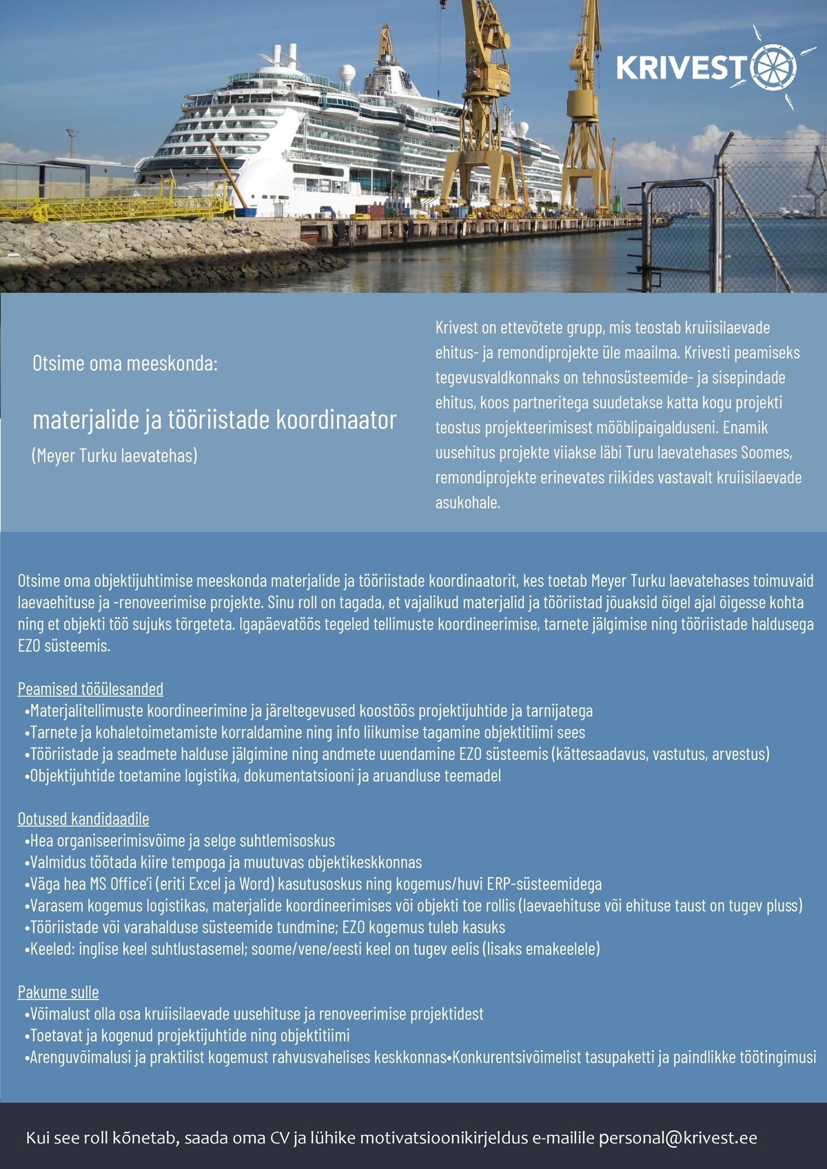 OÜ Krivest Group Materjalide ja tööriistade koordinaator