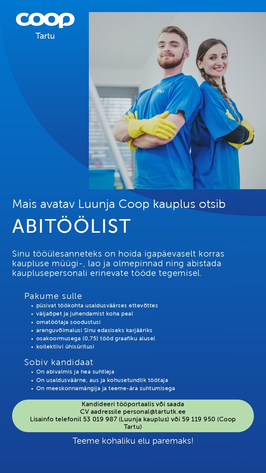 Tartu Tarbijate Kooperatiiv TÜH Abitööline (Coop Tartu Luunja kauplus)