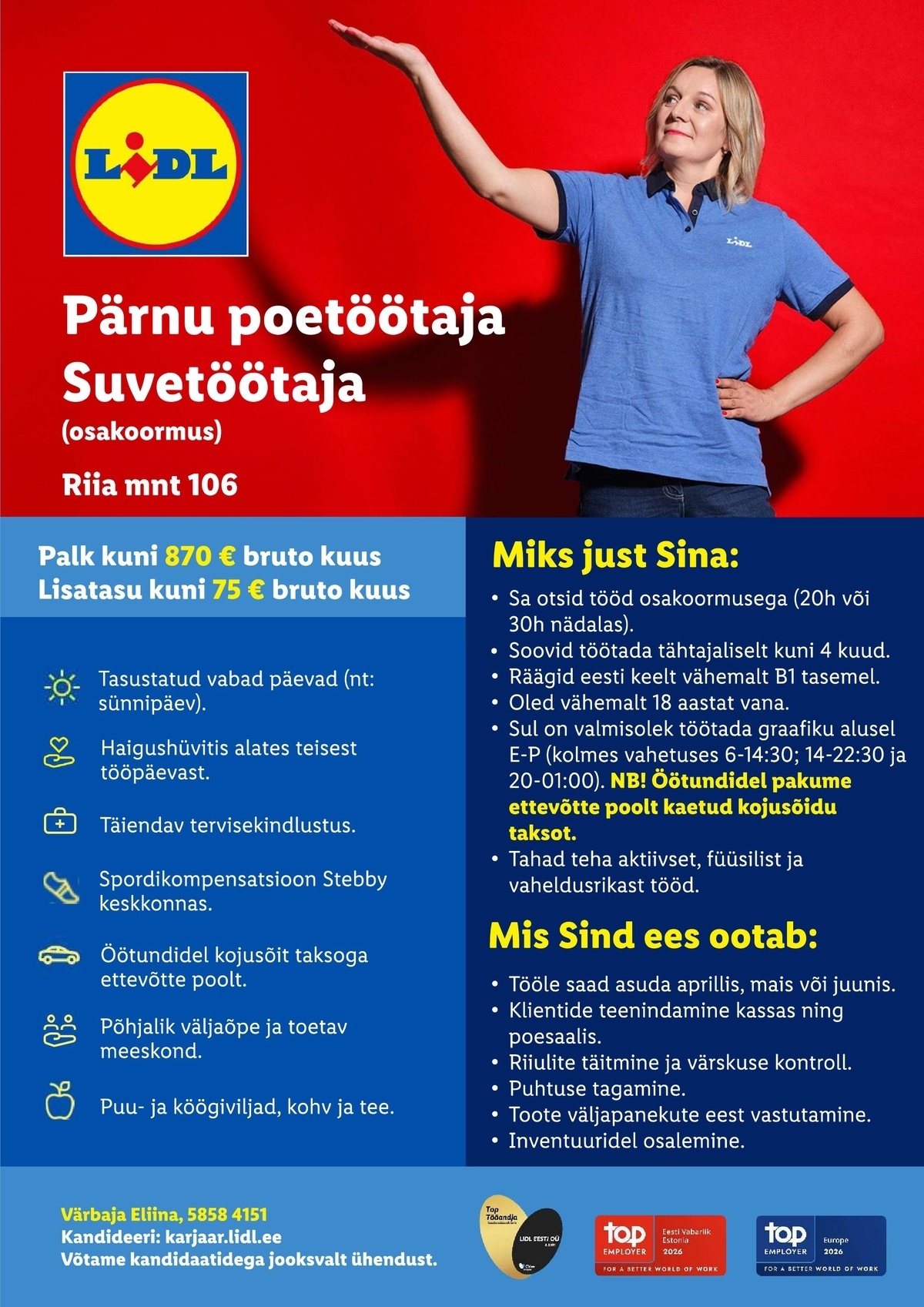 Lidl Eesti OÜ Pärnu poetöötaja - Suvetöötaja (osaline tööaeg)