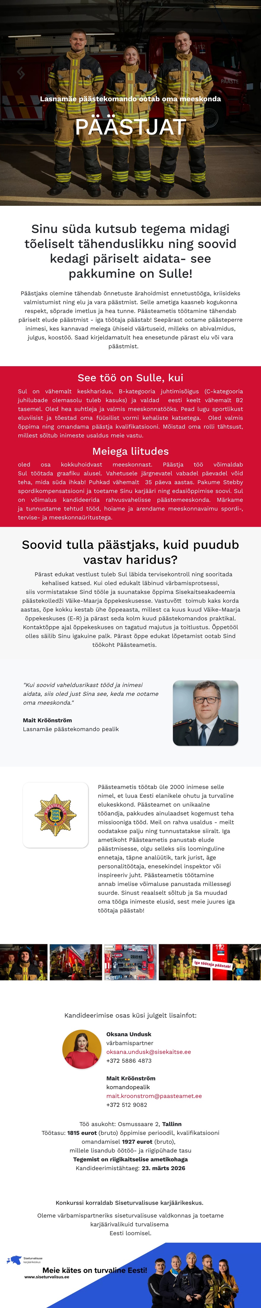 Siseturvalisuse karjäärikeskus Lasnamäe päästekomando päästja