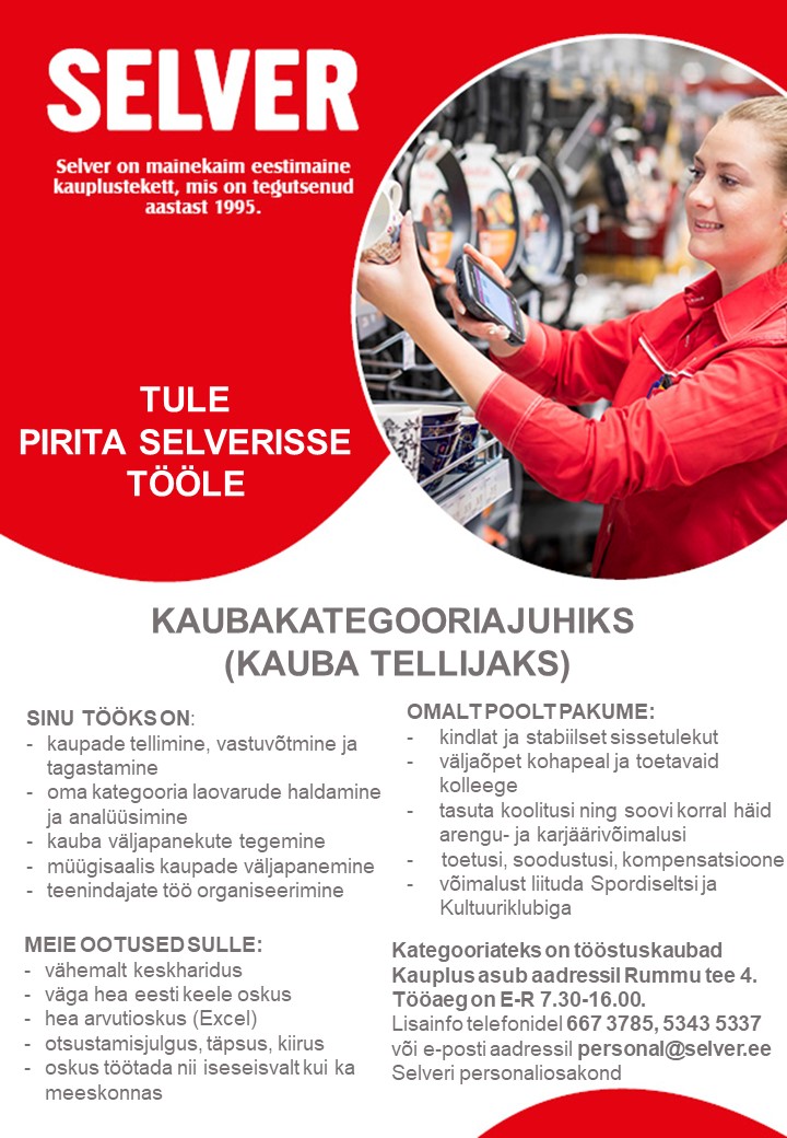 Selver Kaubakategooriajuht (kauba tellija) Pirita Selveris